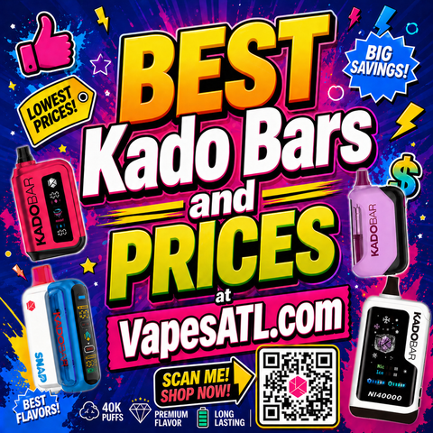ARE KADO BARS THE BEST? STARTING AT $9.95 VAPESATL.COM