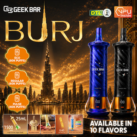 Geek Bar Burj 80K Disposable Vape 80k Puffs